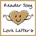 Reader Song  `Love Letter 6/Cinema2