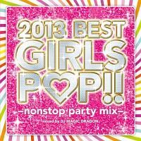 2013 Best Girls Pop -nonstop party mix-