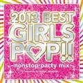 2013 Best Girls Pop -nonstop party mix-