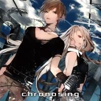 chronosing/_rbVP feat. ~N~GUMỈ摜EWPbgʐ^