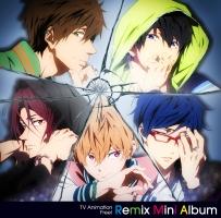 Free!】 『Free!』Remix Mini Album | アニメ | 宅配CDレンタルの 