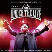 EXIT TUNES PRESENTS UNDER THE LIVE 2013(ʏ)