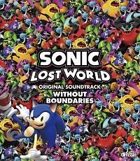 SONIC LOST WORLD ORIGINAL SOUNDTRACK WITHOUT BOUNDARIESyDisc.1&Disc.2z