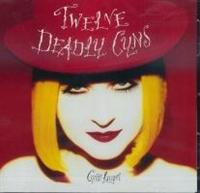 TWELVE DEADLY