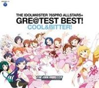 THE IDOLM@STER 765PRO ALLSTARS+ GRE@TEST BEST! -COOL&BITTER!-