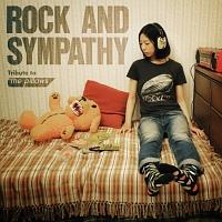 ROCK AND SYMPATHY -tribute to the pillows-/the pillows(gr[g)̉摜EWPbgʐ^
