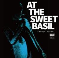 AT THE SWEET BASIL