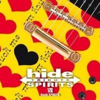 hide TRIBUTE 7 -Rock SPIRITS-