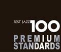 新ベスト・ジャズ100～プレミアム・スタンダーズ【Disc.3&Disc.4】