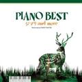 PIANO BEST -�W�u�� and more- Perfomed by PiANO MASTER