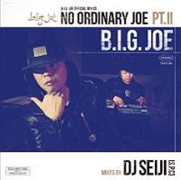 NO ORDINARY JOE PT.2 MIXED BY DJ SEIJI