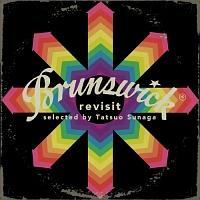 �{�i�C�� PRESENTS -REVISIT BRUNSWICK-