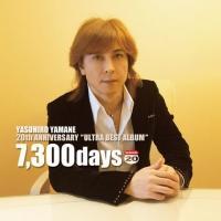 7,300days 20th ANNIVERSARY �gULTRA BEST ALBUM