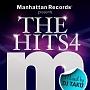Manhattan Records presents THE HITS 4 mixed by DJ TAKU