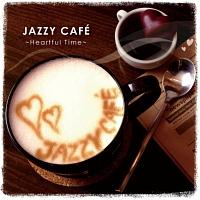 JAZZY CAFE `Heartful Time`/IjoX̉摜EWPbgʐ^