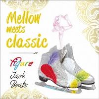 Mellow meets classic`Figure Jack Beats`/IjoX̉摜EWPbgʐ^