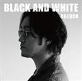 BLACK AND WHITE(Ki/oon)