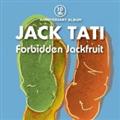 �W���b�N�B10th ANNIVERSARY ALBUM�uForbidden Jackfruit�`�֒f�̃W���b�N�t���[�c�`