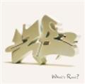WHAT'S REAL?