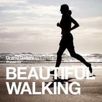 BEAUTIFUL WALKING