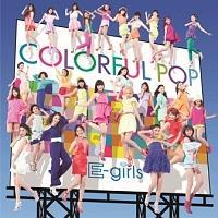 COLORFUL POP(ʏ)/E-girls̉摜EWPbgʐ^