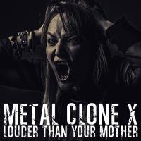 LOUDER THAN YOUR MOTHER