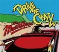 DRIVE ME CRAZY