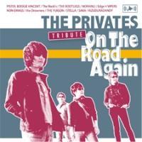 THE PRIVATES TRIBUTE On The Road Again