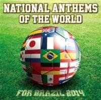 NATIONAL ANTHEMS OF THE WORLD FOR BRAZIL 2014