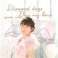 yMAXIzDiamond days`RRmcoT`/Dear my hero(DEAR MY HERO)(}LVVO)