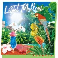 Light Mellow Paradise