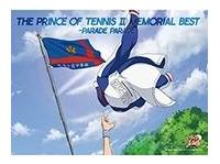 テニスの王子様】 THE PRINCE OF TENNIS 2 MEMORIAL BEST-PARADE 