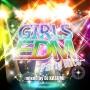 GIRLS EDM `Party Hits` mixed by DJ KASUMI