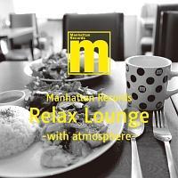 Manhattan Records Relax Lounge -with atmosphere-