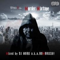 BCDMG presents�gMurder Mixtape