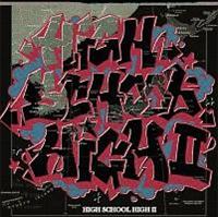 HIGH SCHOOL HIGH! `ZRAP!!! VOL.2