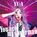 【MAXI】You are my superman(マキシシングル)