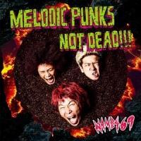 �yMAXI�zMELODIC PUNKS NOT DEAD!!!(�}�L�V�V���O��)