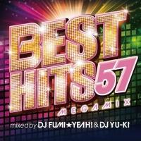 BEST HITS 57 Megamix mixed by DJ FUMI��YEAH! & DJ YU-KI