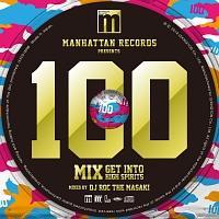 (TSUTAYA)Manhattan Records Presents THE DANCE!! 100 MIX mixed by DJ ROC THE 