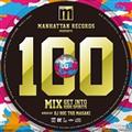 (TSUTAYA)Manhattan Records Presents THE DANCE!! 100 MIX mixed by DJ ROC THE