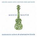 annie laurie �`ukulele meets celtic scotish irish and more
