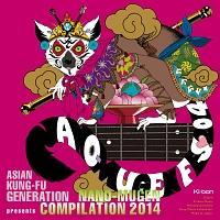 ASIAN KUNG-FU GENERATION presents NANO-MUGEN COMPILATION 2014