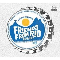 Far Out Presents:Friends from Rio Project 2014