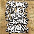 GROWING UP UNDERGROUND