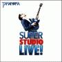 SUPER STUDIO LIVE!(通常盤)