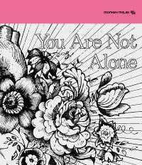 yMAXIzYou Are Not Alone(}LVVO)