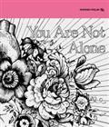 yMAXIzYou Are Not Alone(}LVVO)
