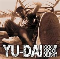 KICK UP SKOOL DELIGHT