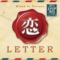 ��LETTER Mixed by DJ Terrace